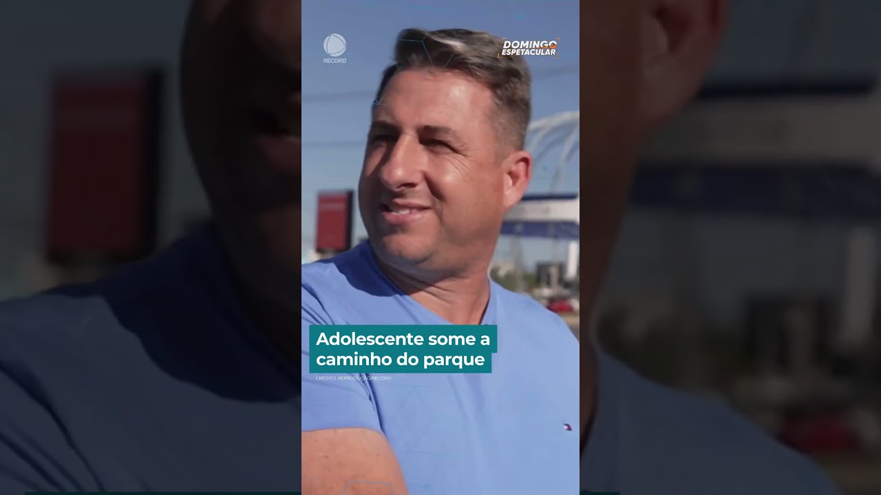 Adolescente some a caminho do parque | #DomingoEspetacular #shorts