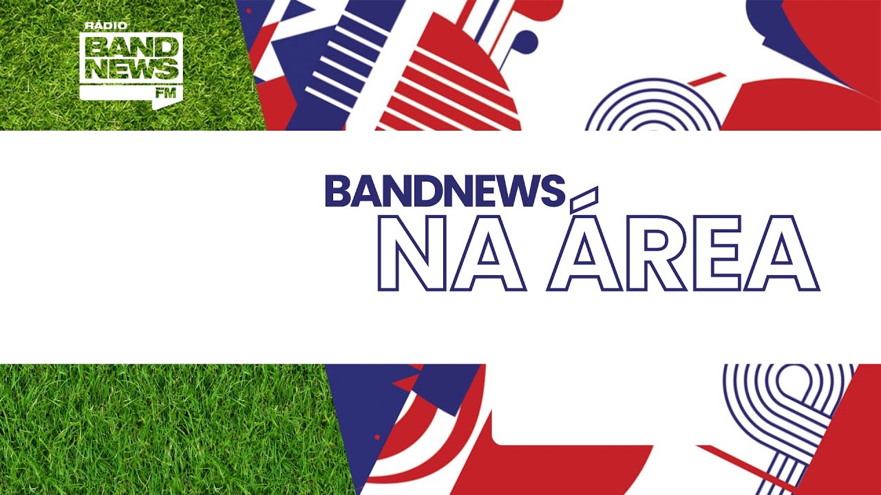 BandNews na Área – 26/09/2025