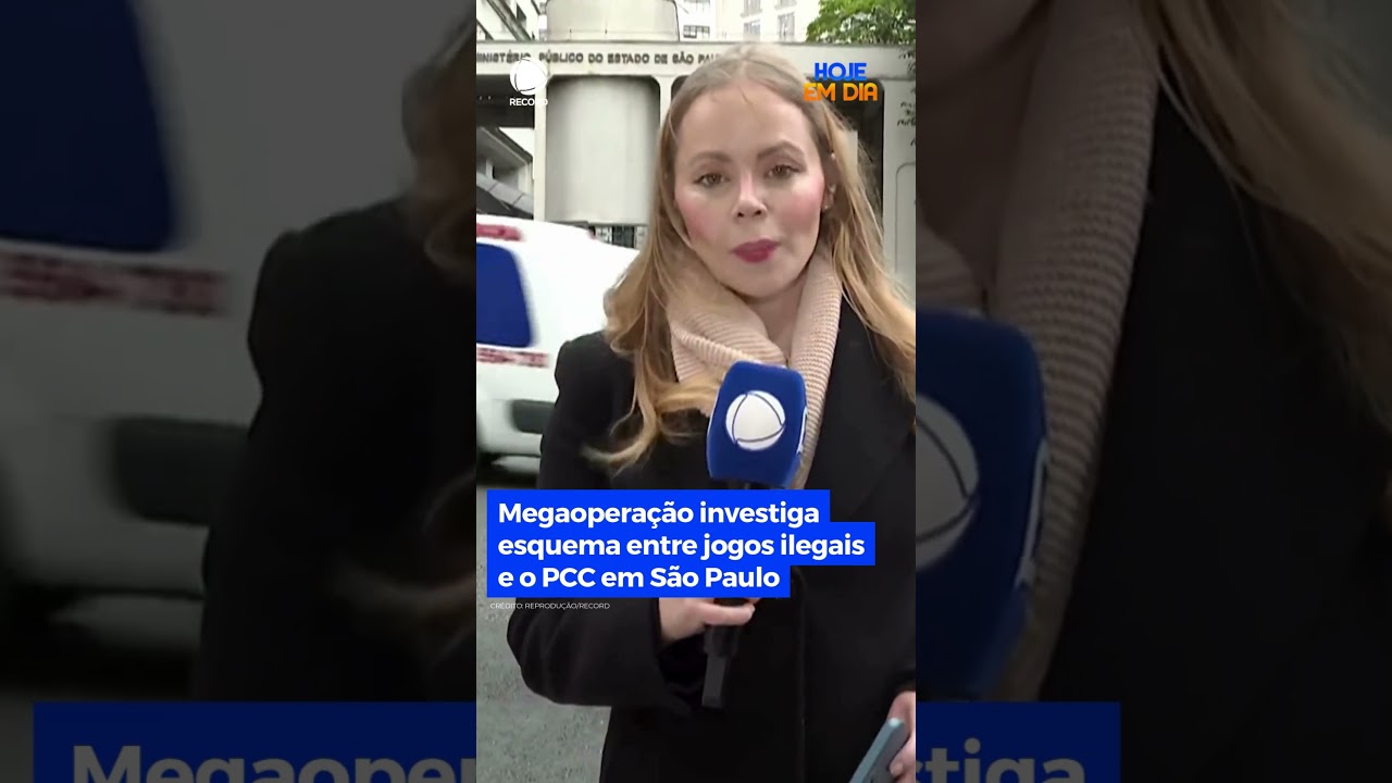 Megaoperação investiga esquema entre jogos ilegais e o PCC em São Paulo #HojeEmDia #shorts