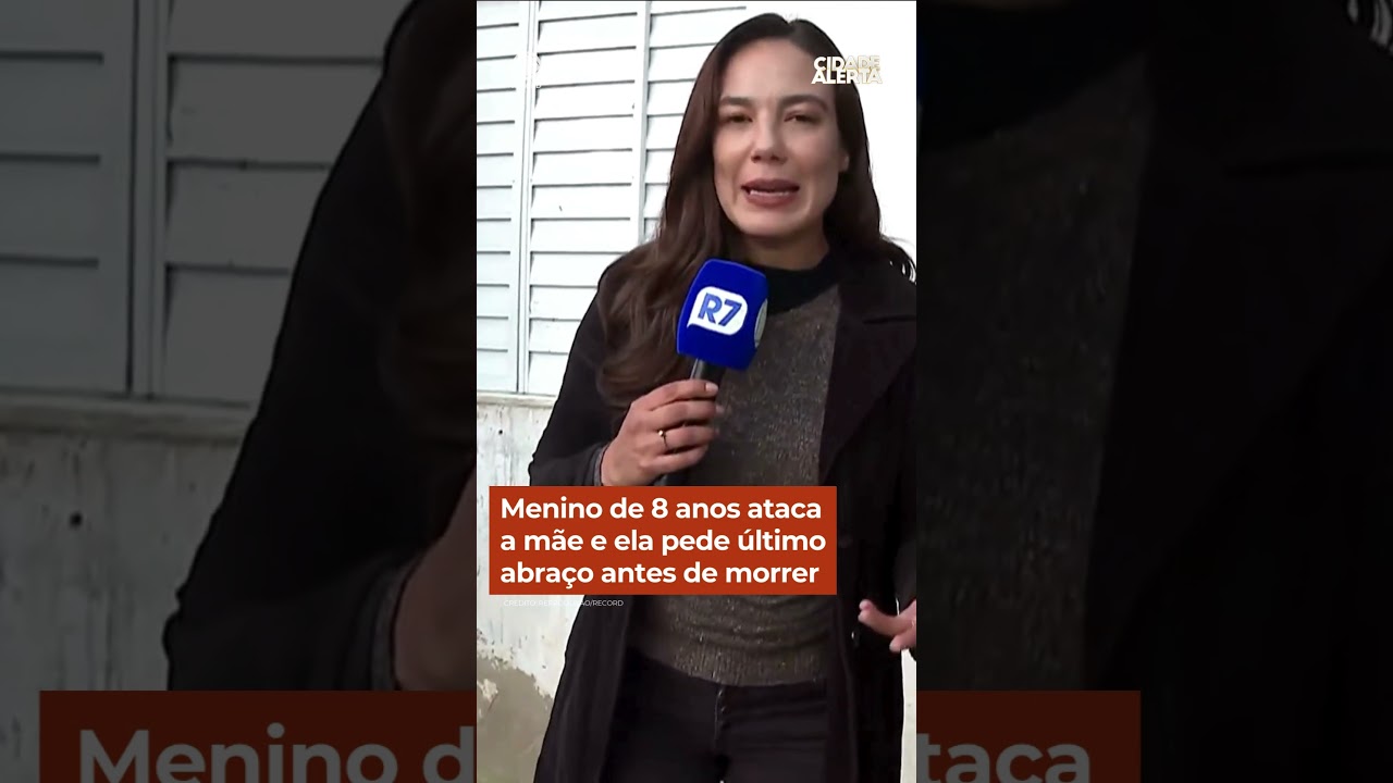 Menino de 8 anos ataca a mãe e ela pede último abraço antes de morrer #cidadealerta #shorts