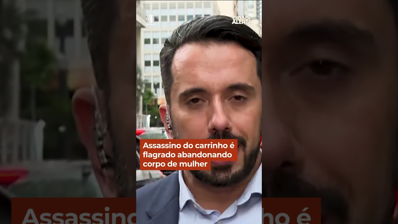 Assassino do carrinho é flagrado abandonando corpo de mulher #cidadealerta #shorts