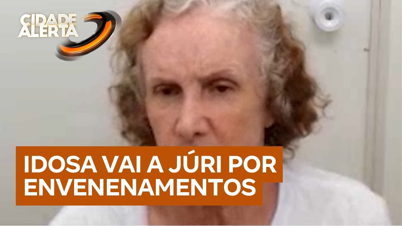 Caso Larissa: idosa acusada de matar a nora envenenada vai a júri por outras mortes